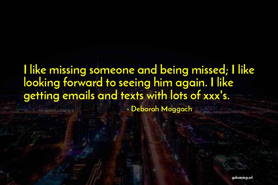 Moggach Quotes By Deborah Moggach Moggach Quotes By Deborah Moggach