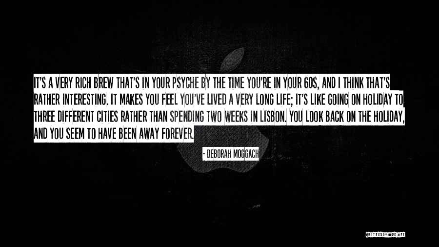 Moggach Quotes By Deborah Moggach Moggach Quotes By Deborah Moggach