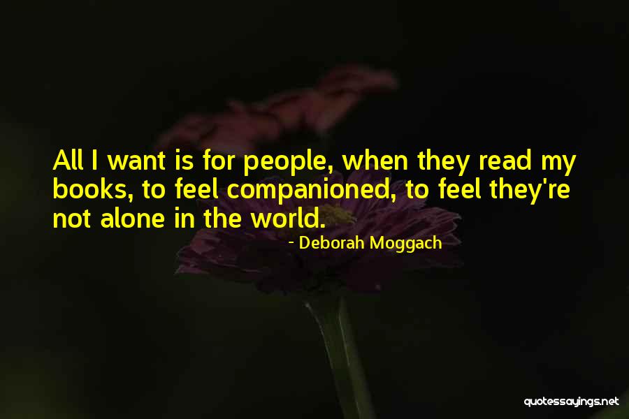 Moggach Quotes By Deborah Moggach Moggach Quotes By Deborah Moggach
