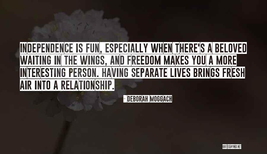 Moggach Quotes By Deborah Moggach Moggach Quotes By Deborah Moggach