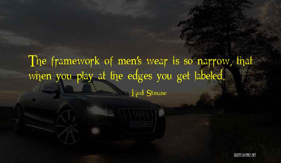 Moguma Quotes By Hedi Slimane Moguma Quotes By Hedi Slimane
