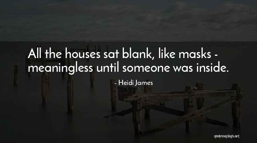 Mogworld Quotes By Heidi James Mogworld Quotes By Heidi James