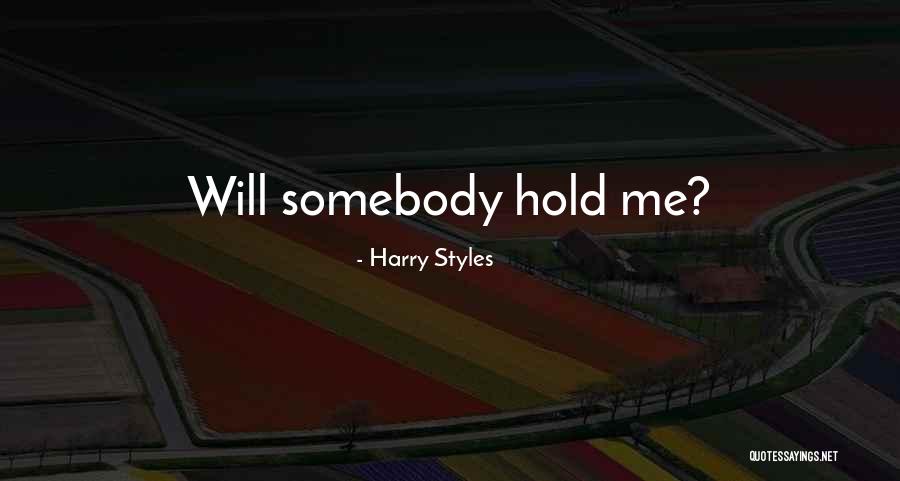 Mohajerani Quotes By Harry Styles