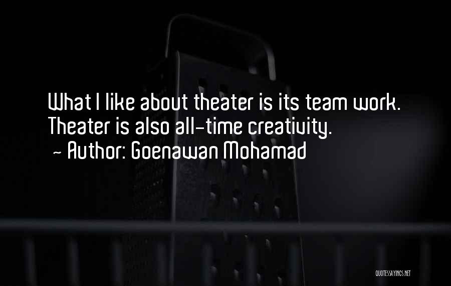 Mohamad Quotes By Goenawan Mohamad