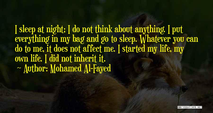 Mohamed Al-Fayed Quotes 659246