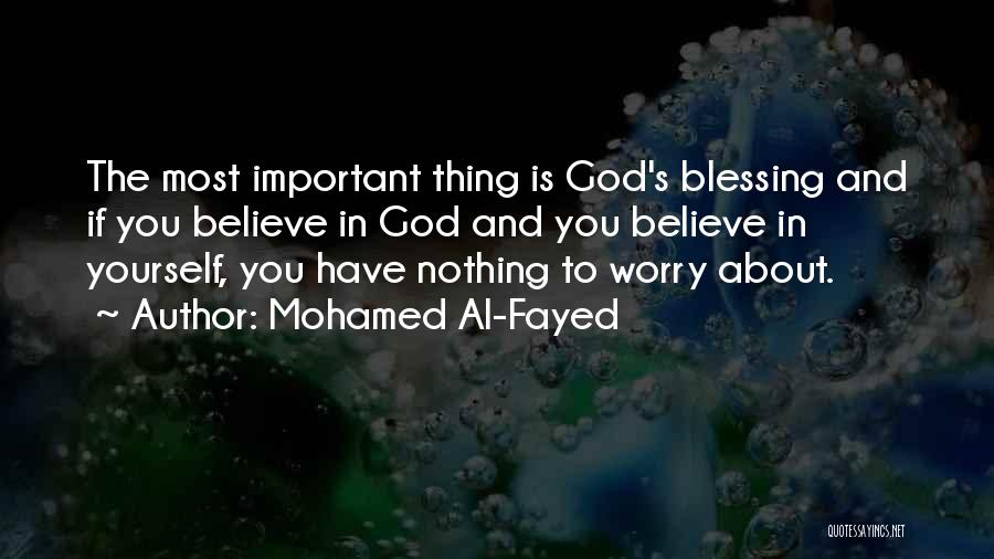 Mohamed Al-Fayed Quotes 830135