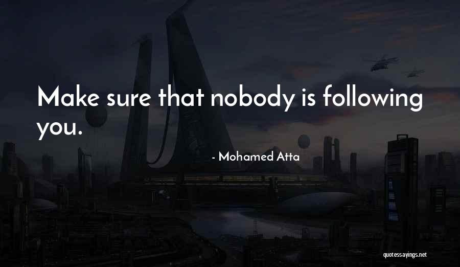 Mohamed Atta Quotes 2035603