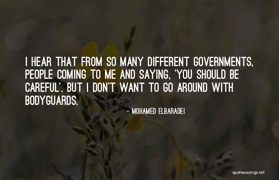 Mohamed ElBaradei Quotes 396767