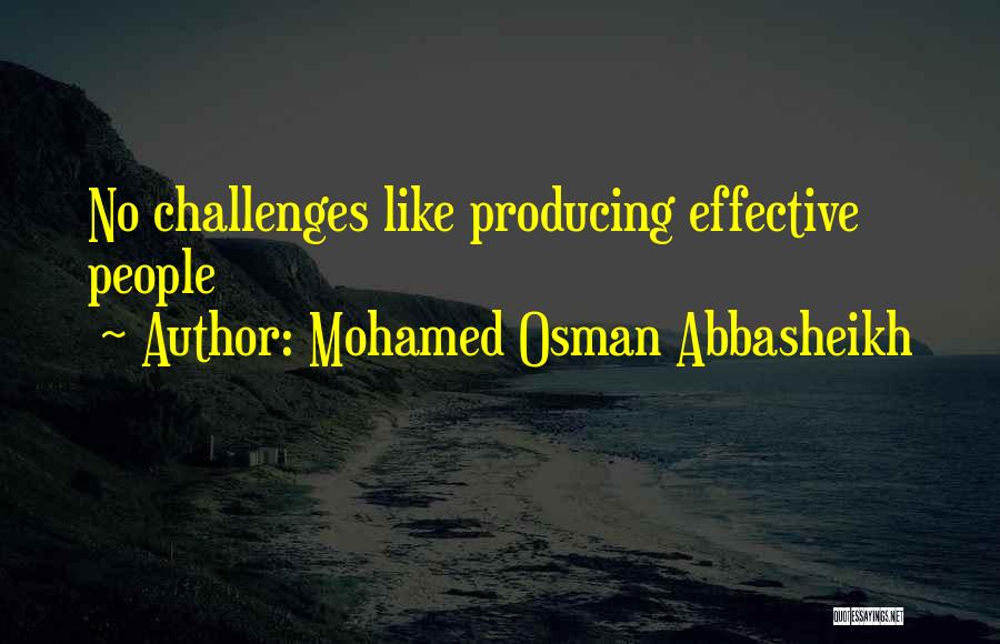 Mohamed Osman Abbasheikh Quotes 571887