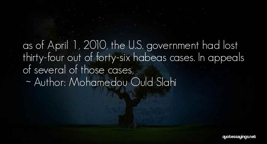 Mohamedou Ould Slahi Quotes 1257337