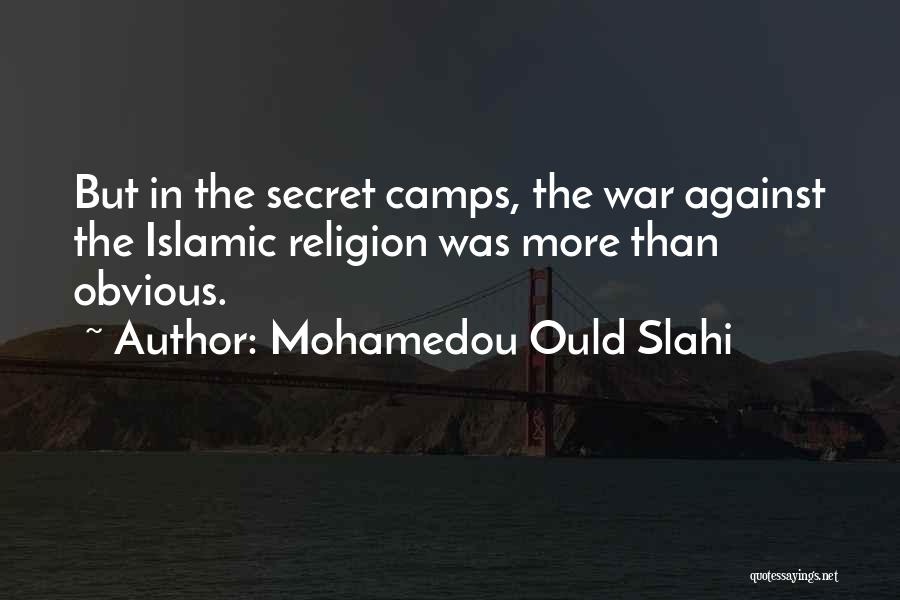 Mohamedou Ould Slahi Quotes 1545695