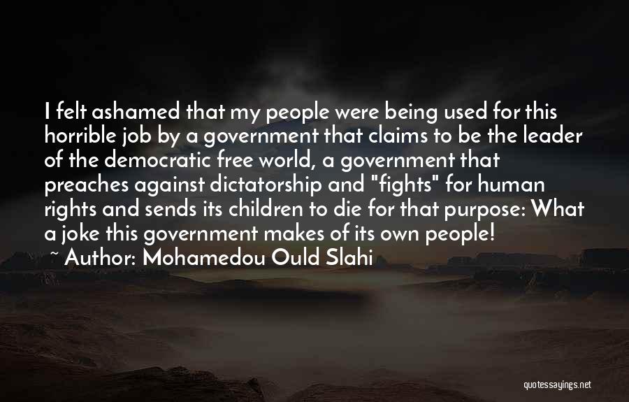 Mohamedou Ould Slahi Quotes 276633