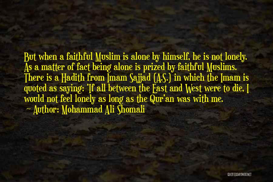 Mohammad Ali Shomali Quotes 101412