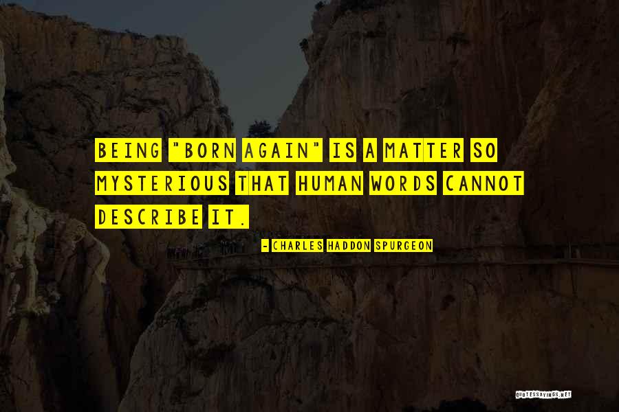 Mohammad Hossein Shahriar Quotes By Charles Haddon Spurgeon Mohammad Hossein Shahriar Quotes By Charles Haddon Spurgeon