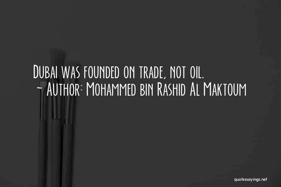 Mohammed Bin Rashid Al Maktoum Quotes 1867461
