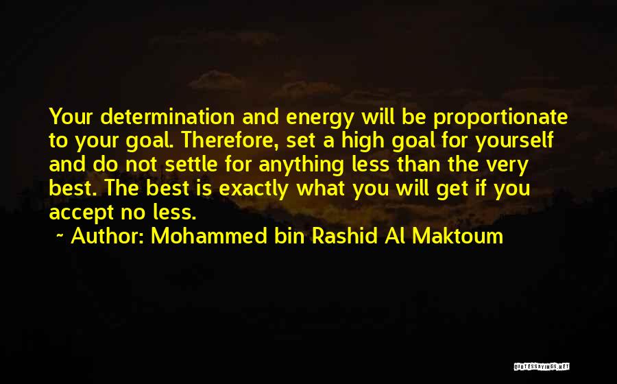 Mohammed Bin Rashid Al Maktoum Quotes 1947948