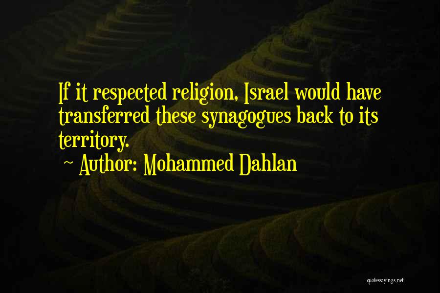 Mohammed Dahlan Quotes 126796