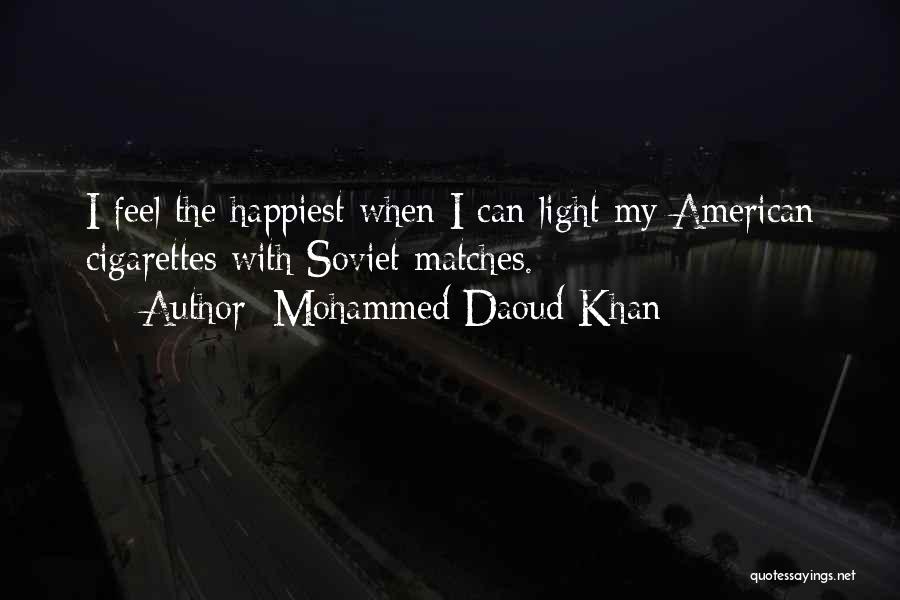 Mohammed Daoud Khan Quotes 414264