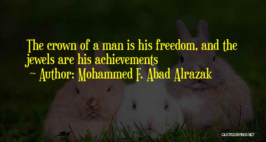 Mohammed F. Abad Alrazak Quotes 2098361