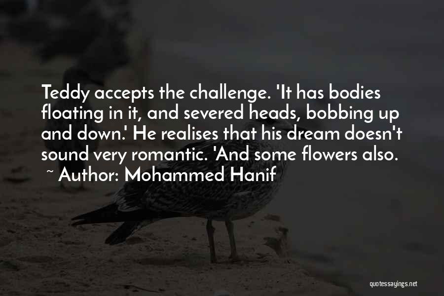 Mohammed Hanif Quotes 121243