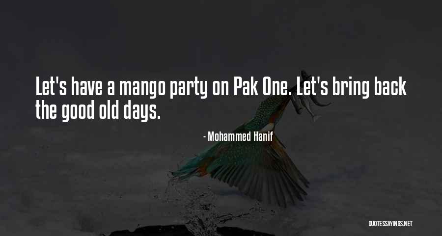 Mohammed Hanif Quotes 1221131