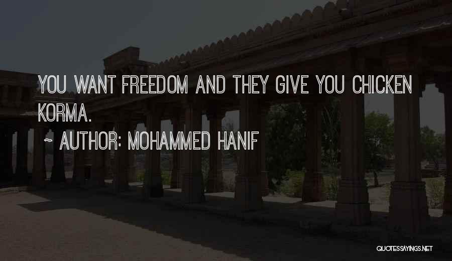 Mohammed Hanif Quotes 304307