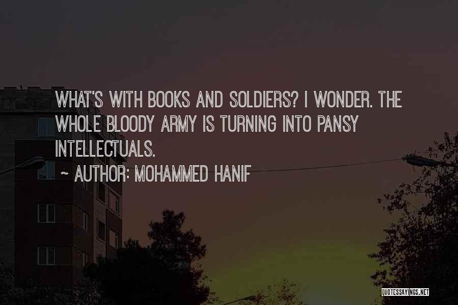 Mohammed Hanif Quotes 371493