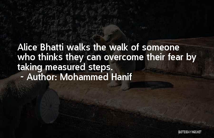 Mohammed Hanif Quotes 861095