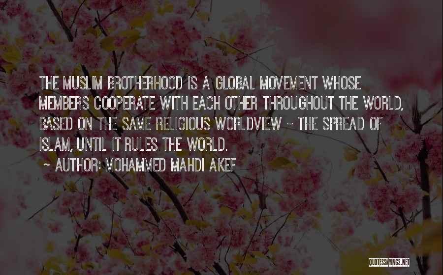 Mohammed Mahdi Akef Quotes 1751651