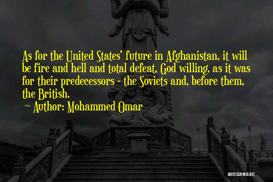 Mohammed Omar Quotes 1693157