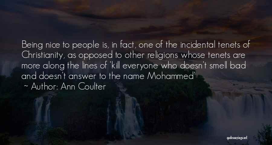 Mohammed Quotes By Ann Coulter