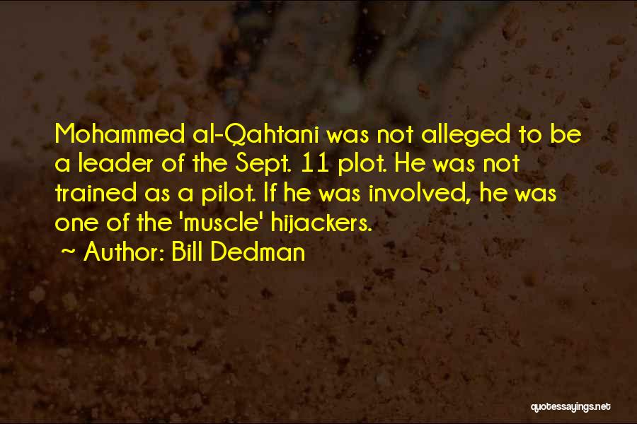 Mohammed Quotes By Bill Dedman