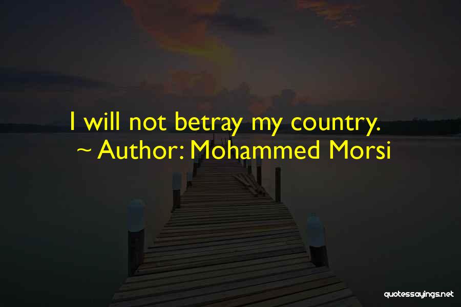 Mohammed Quotes By Mohammed Morsi