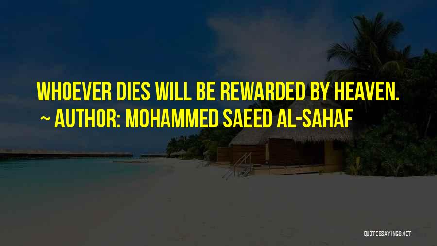 Mohammed Quotes By Mohammed Saeed Al-Sahaf