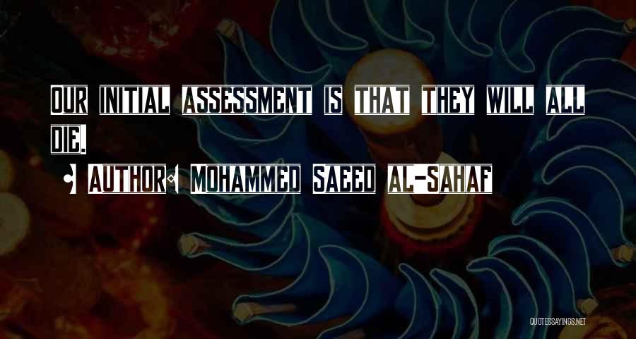 Mohammed Quotes By Mohammed Saeed Al-Sahaf