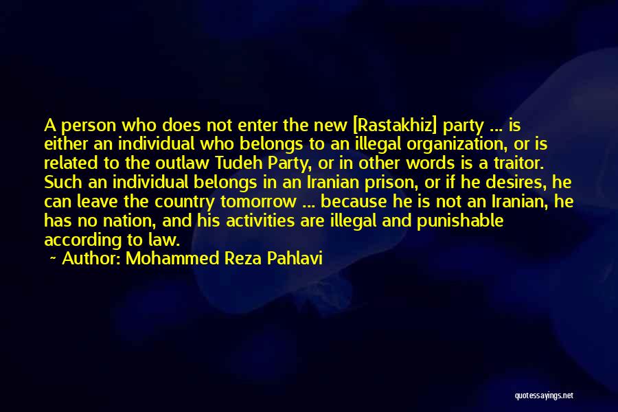 Mohammed Reza Pahlavi Quotes 1233210