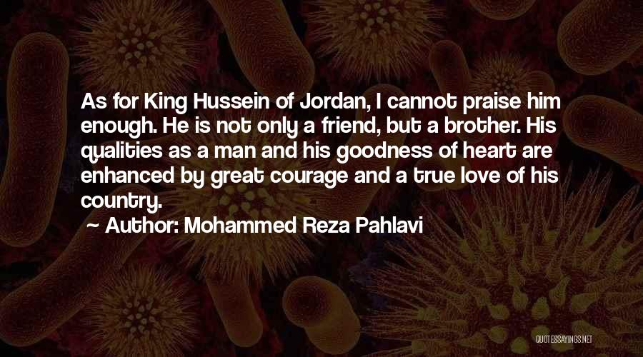 Mohammed Reza Pahlavi Quotes 1466085