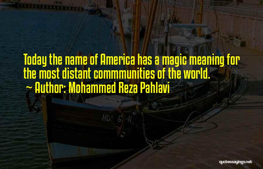 Mohammed Reza Pahlavi Quotes 801554