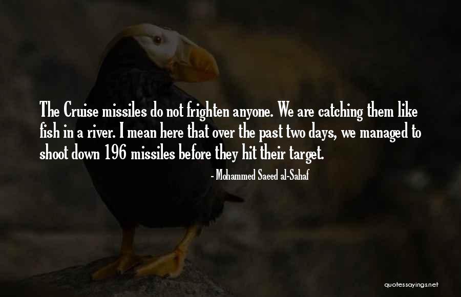 Mohammed Saeed Al-Sahaf Quotes 1120484