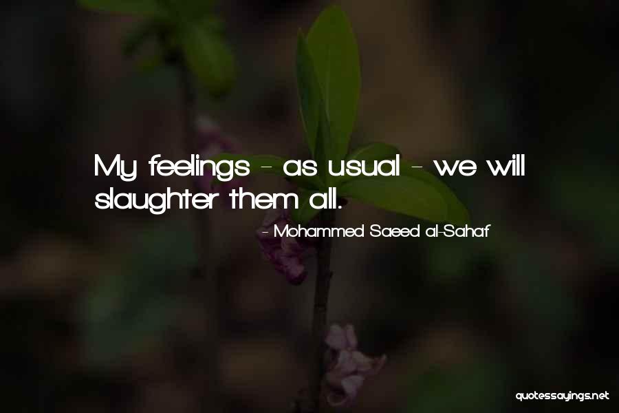 Mohammed Saeed Al-Sahaf Quotes 1212472