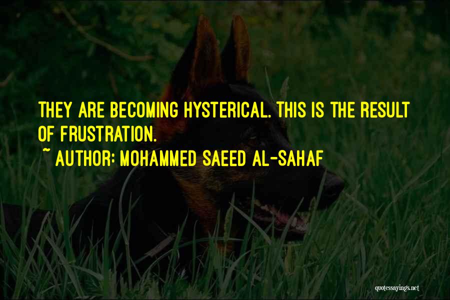 Mohammed Saeed Al-Sahaf Quotes 1406885