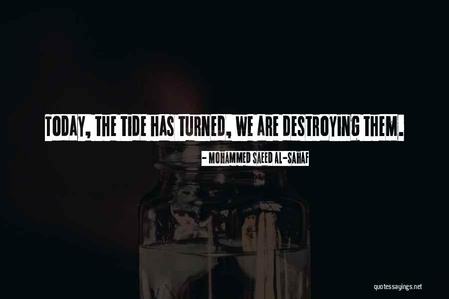 Mohammed Saeed Al-Sahaf Quotes 1420418 Mohammed Saeed Al-Sahaf Quotes 1420418