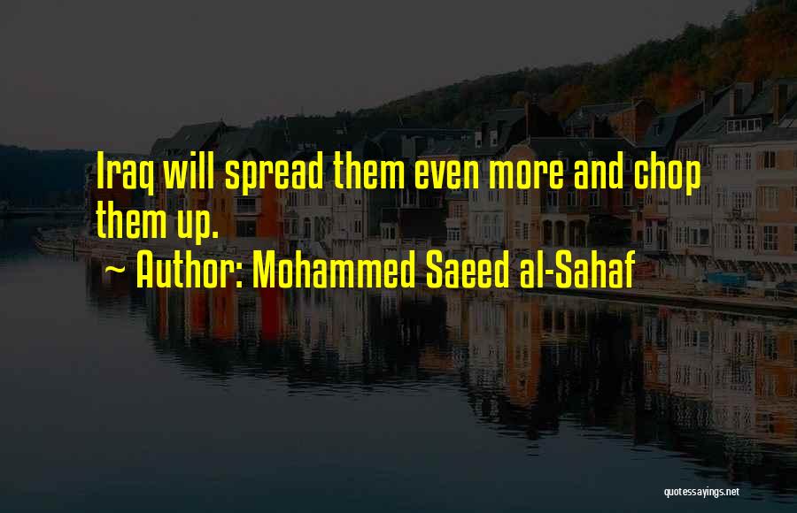 Mohammed Saeed Al-Sahaf Quotes 1587481