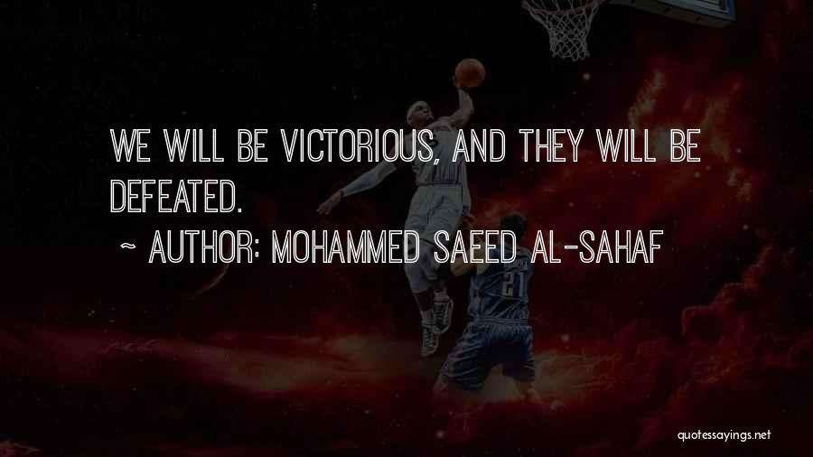 Mohammed Saeed Al-Sahaf Quotes 1744430