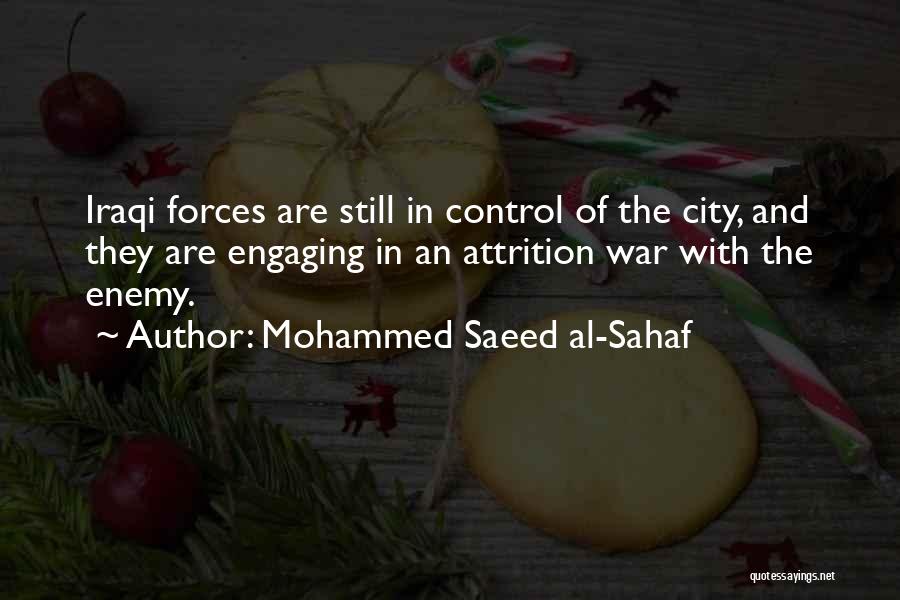 Mohammed Saeed Al-Sahaf Quotes 1820038