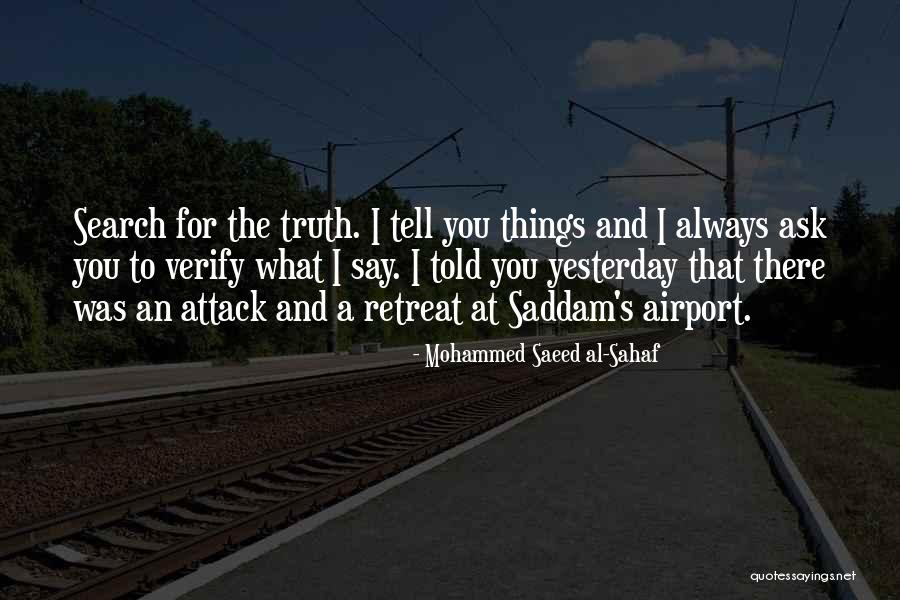 Mohammed Saeed Al-Sahaf Quotes 1930010 Mohammed Saeed Al-Sahaf Quotes 1930010
