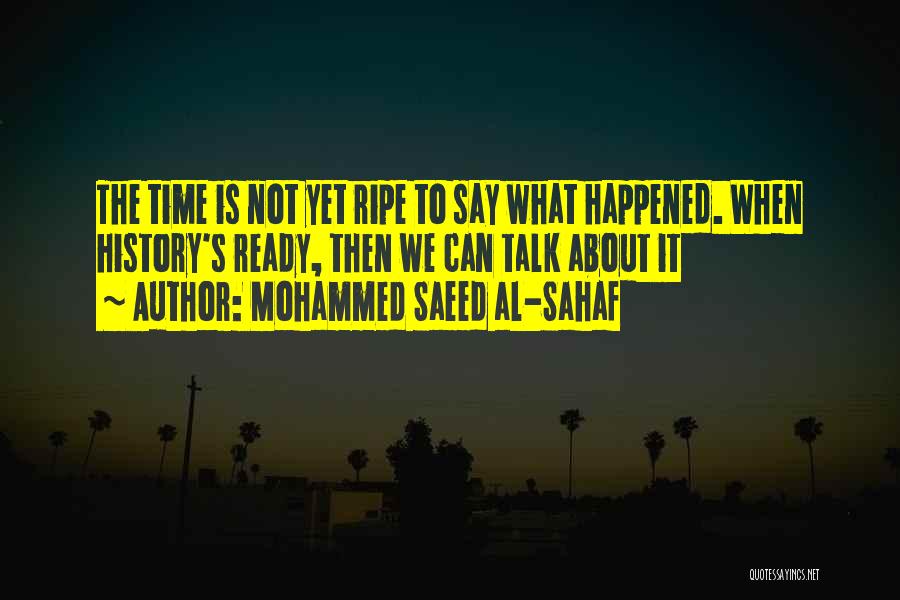 Mohammed Saeed Al-Sahaf Quotes 1931697