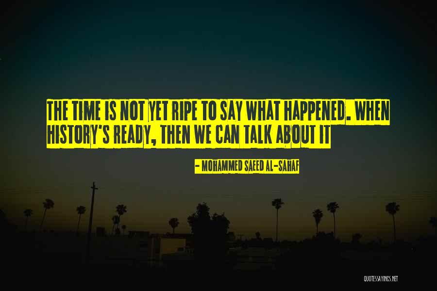 Mohammed Saeed Al-Sahaf Quotes 1931697 Mohammed Saeed Al-Sahaf Quotes 1931697