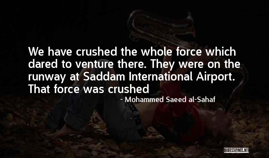 Mohammed Saeed Al-Sahaf Quotes 1941298 Mohammed Saeed Al-Sahaf Quotes 1941298
