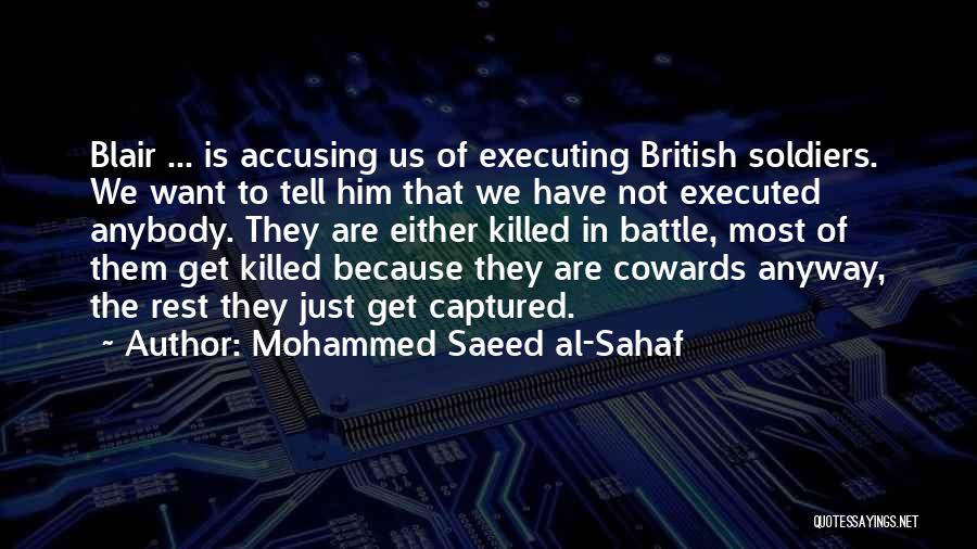 Mohammed Saeed Al-Sahaf Quotes 1998046